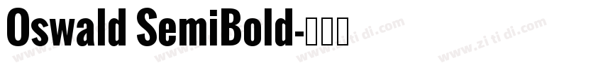 Oswald SemiBold字体转换